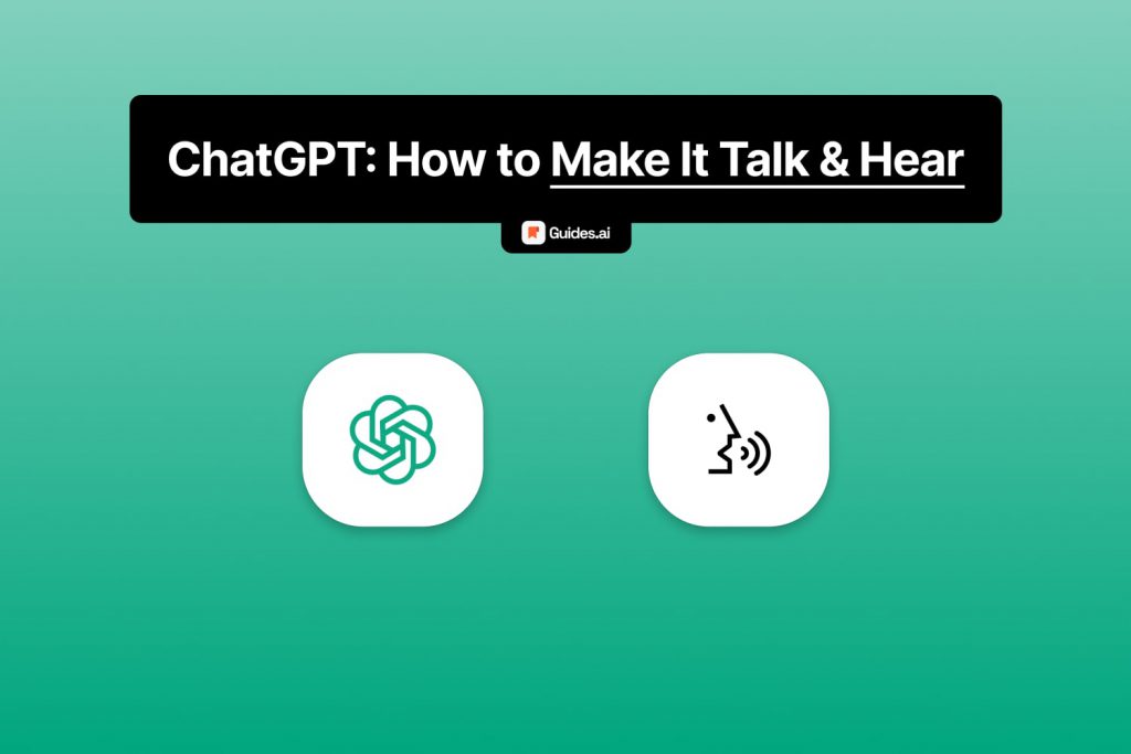 how to make chatgpt talk