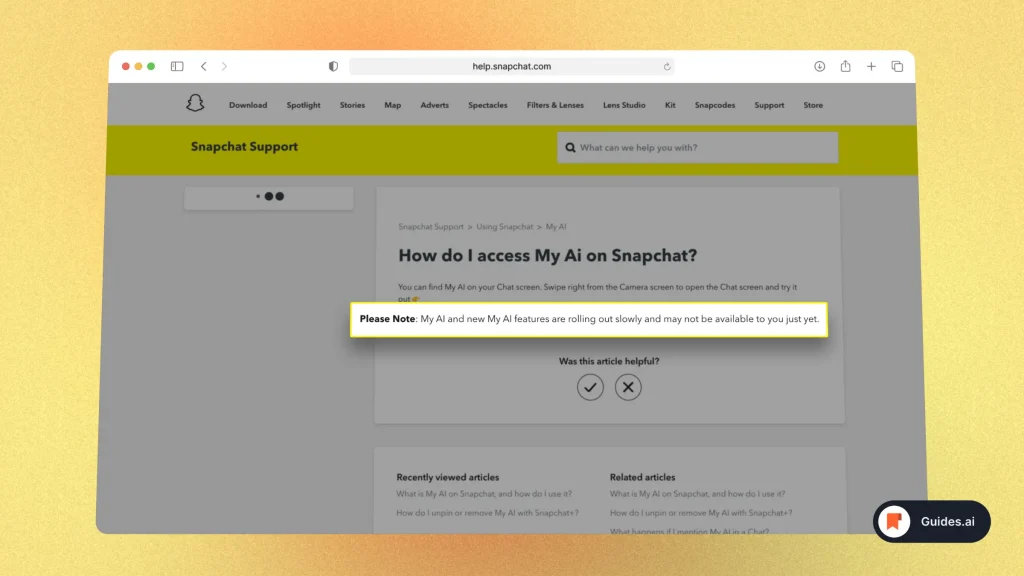 Snapchat hasn't rolled out AI for everyone yet