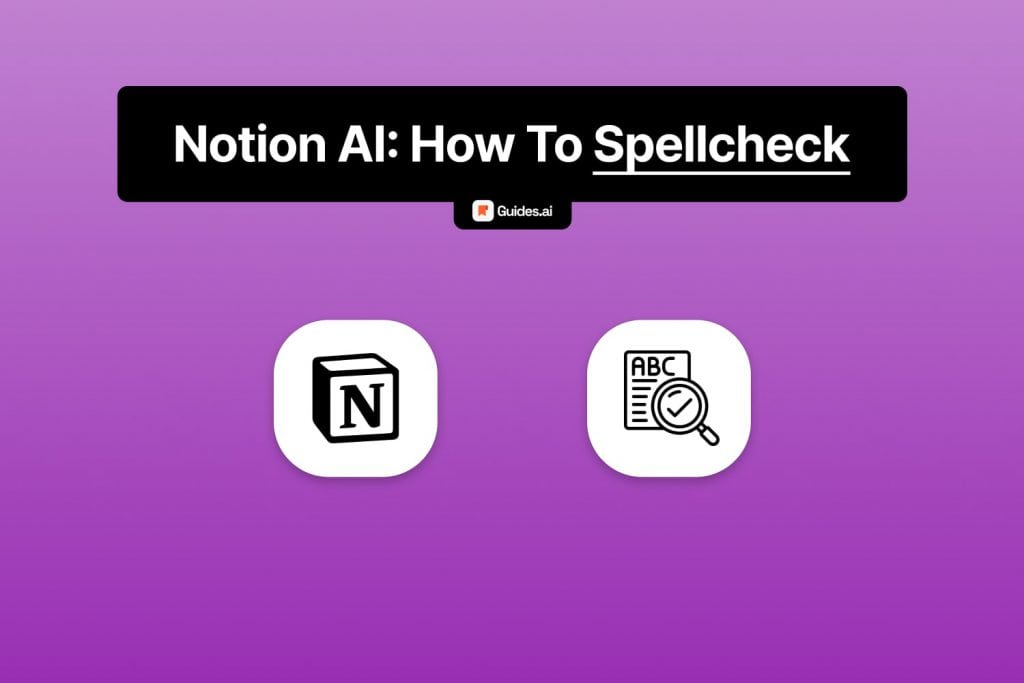 notion-ai-how-to-spellcheck-grammar-2024