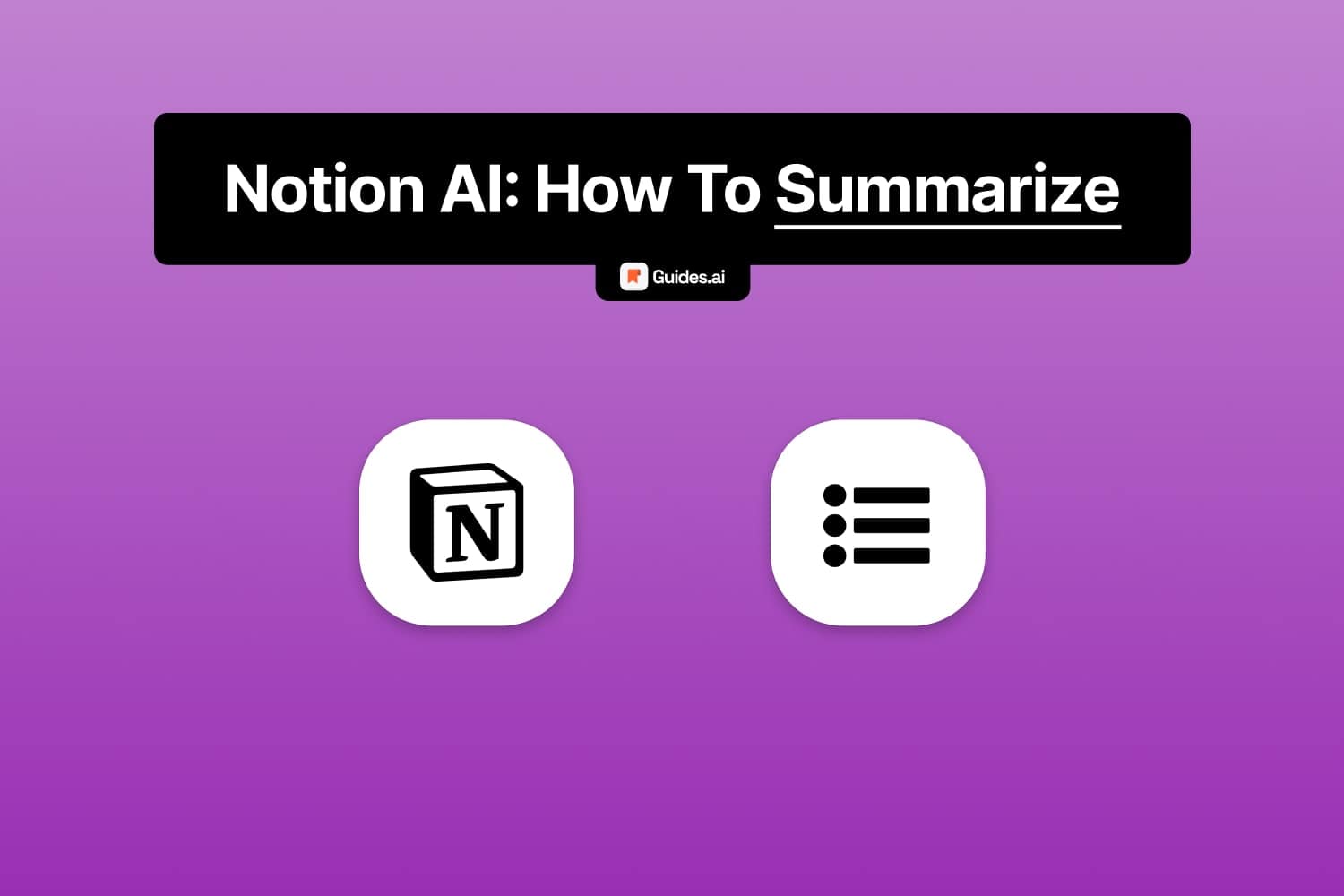 notion-ai-how-to-summarize-documents-in-2024