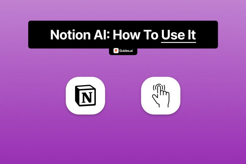 how-to-use-notion-ai-step-by-step-guide-2024